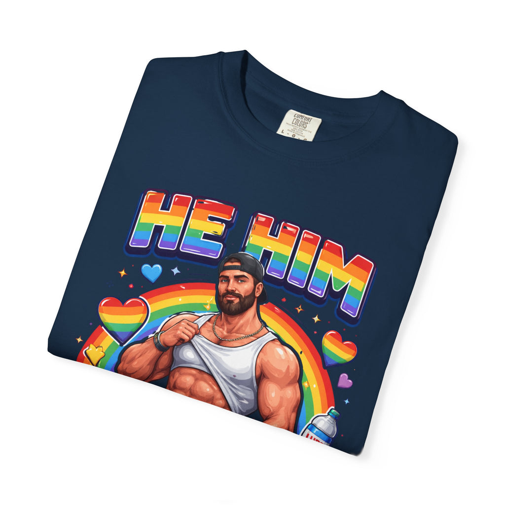 He Him Daddy T-Shirt: Rainbow Gay Pride Muscle Dad Graphic Tee