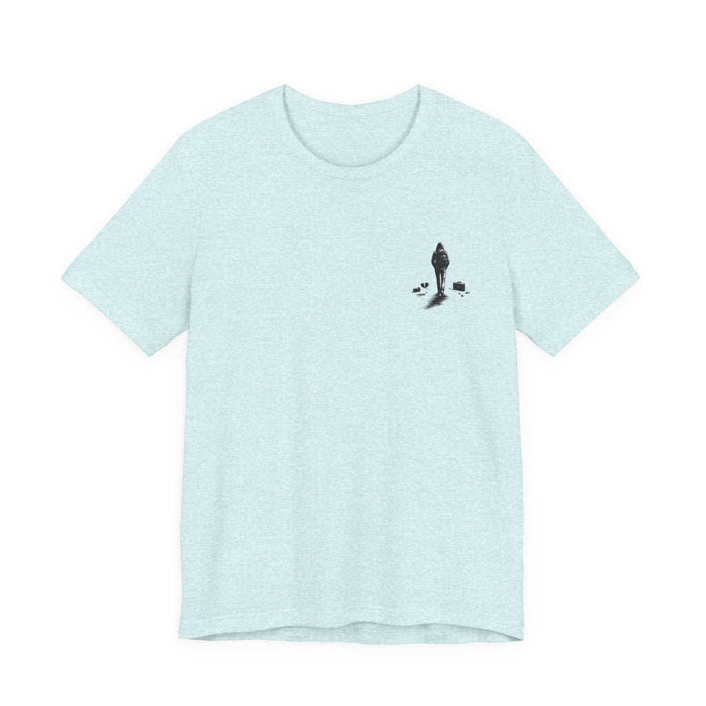 Knowing When to Leave Tee: "The Party, The Job, The Relationship" Minimal Back-Print T-Shirt