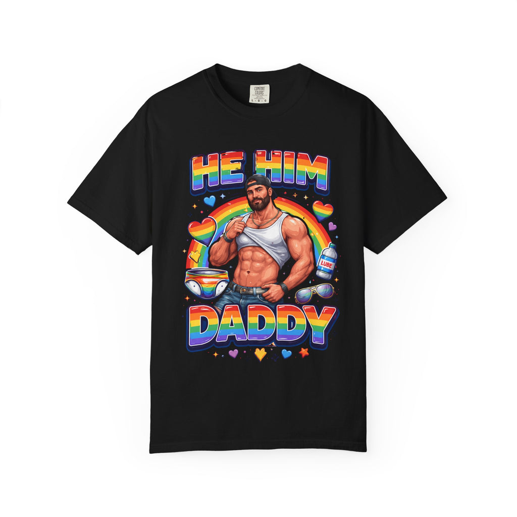 He Him Daddy T-Shirt: Rainbow Gay Pride Muscle Dad Graphic Tee