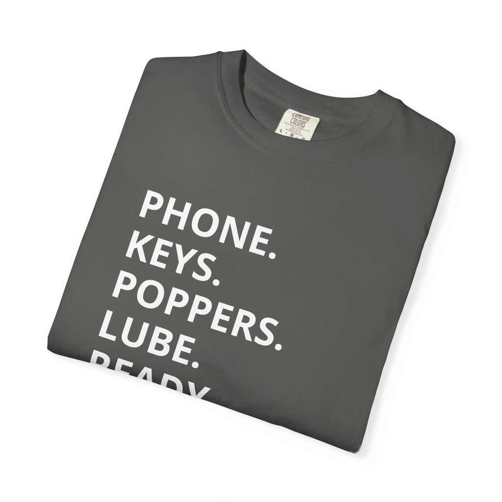 LGBT "Phone. Keys. Poppers. Lube. Ready." T-shirt