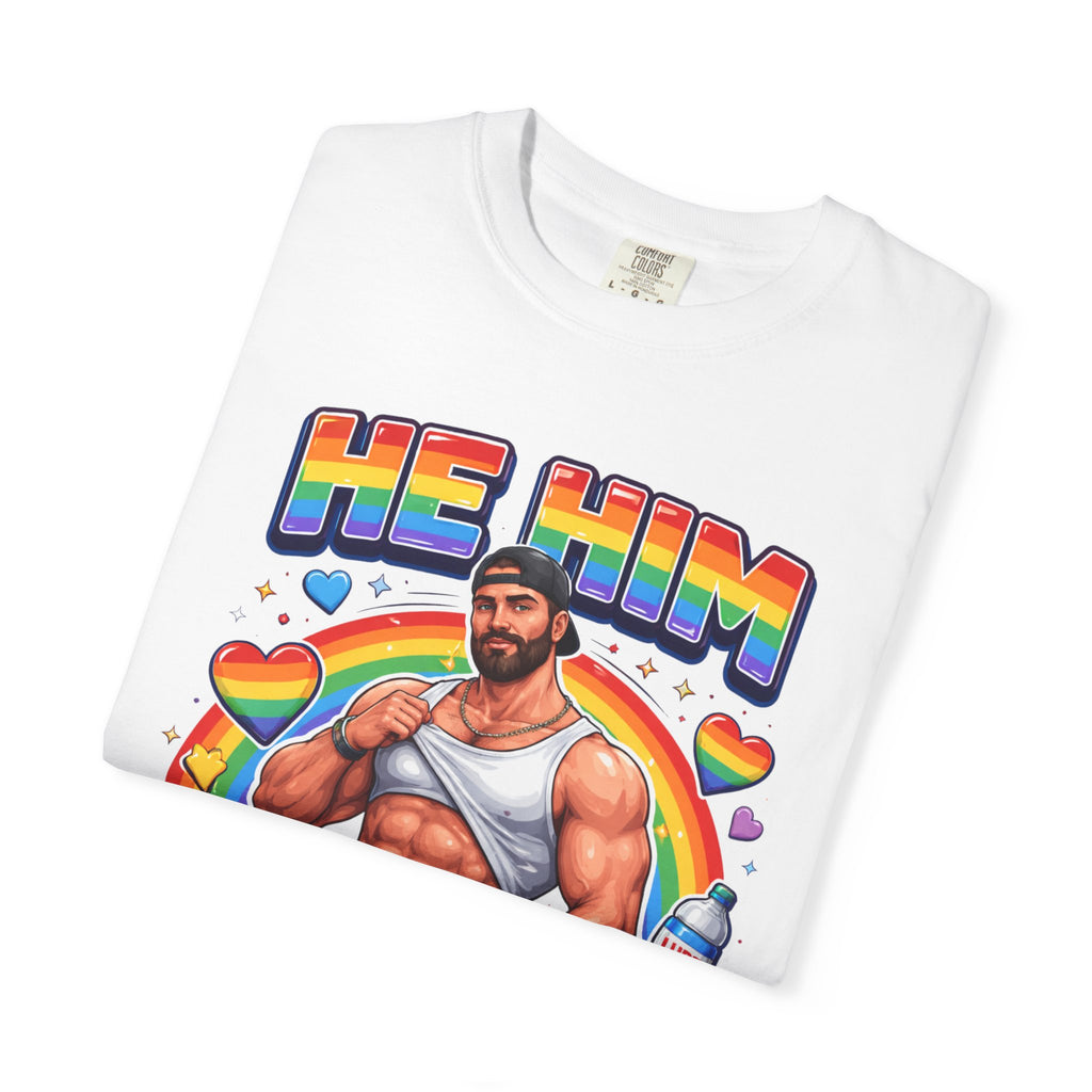 He Him Daddy T-Shirt: Rainbow Gay Pride Muscle Dad Graphic Tee