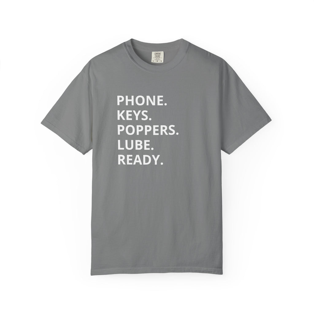 LGBT "Phone. Keys. Poppers. Lube. Ready." T-shirt