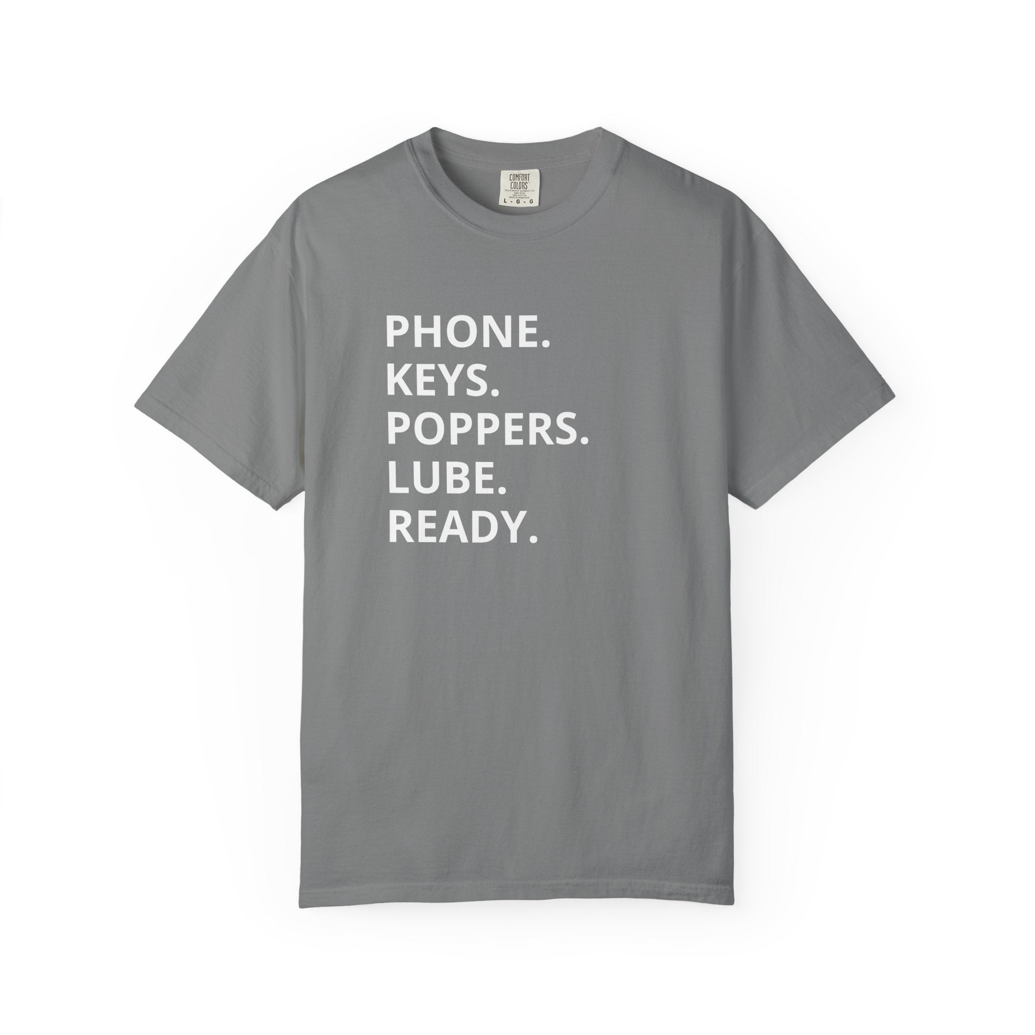 LGBT "Phone. Keys. Poppers. Lube. Ready." T-shirt