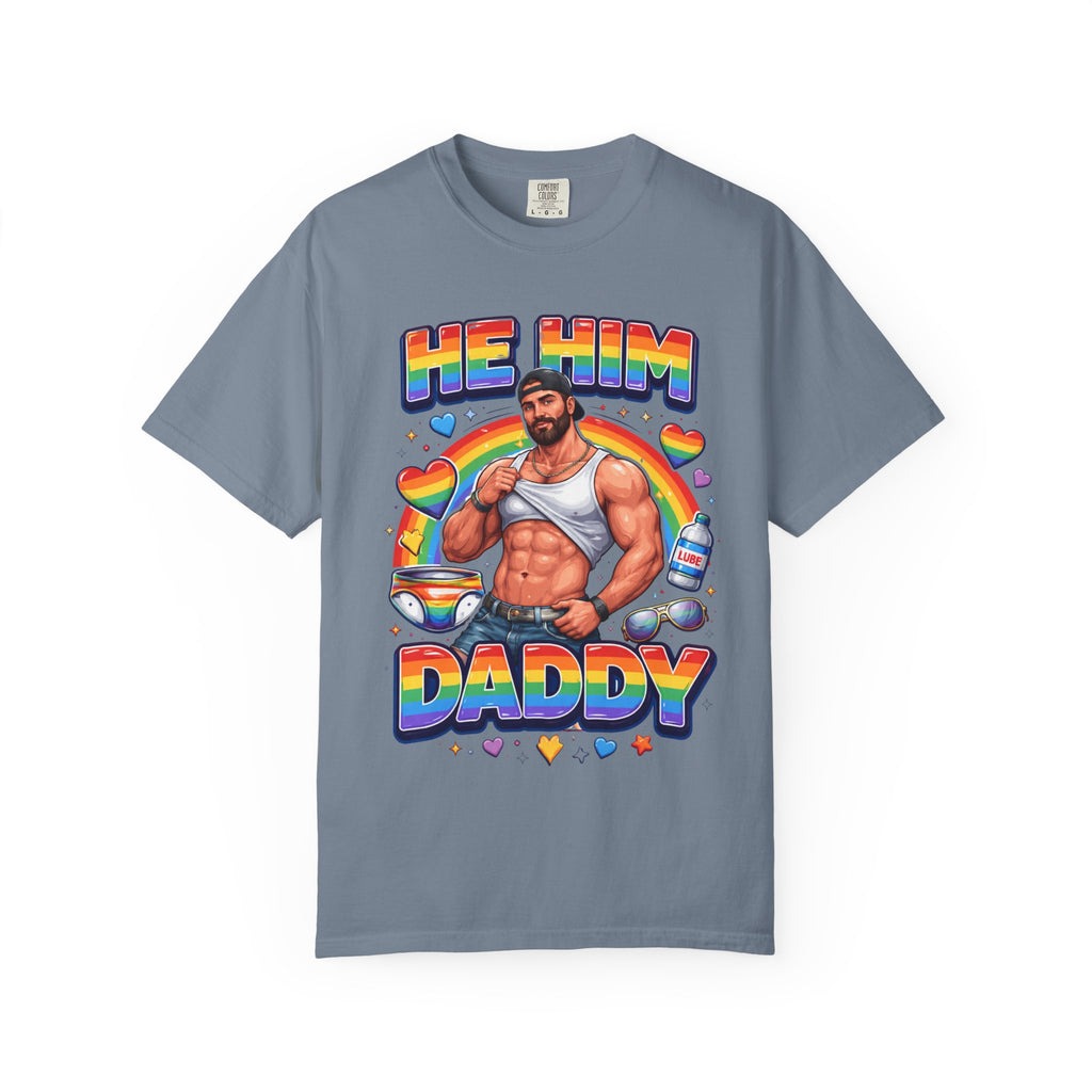He Him Daddy T-Shirt: Rainbow Gay Pride Muscle Dad Graphic Tee