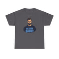 He Him Daddy T-Shirt: Cheeky Gay Tee for Masculine Men