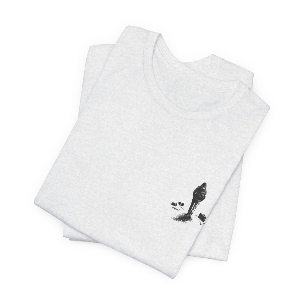Knowing When to Leave Tee: "The Party, The Job, The Relationship" Minimal Back-Print T-Shirt