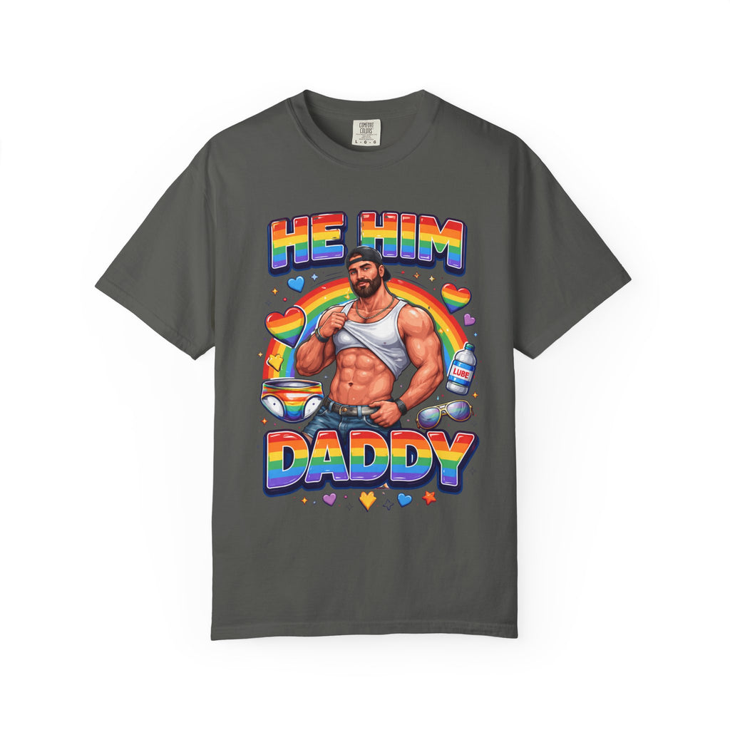 He Him Daddy T-Shirt: Rainbow Gay Pride Muscle Dad Graphic Tee