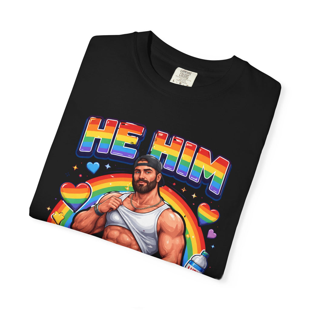 He Him Daddy T-Shirt: Rainbow Gay Pride Muscle Dad Graphic Tee