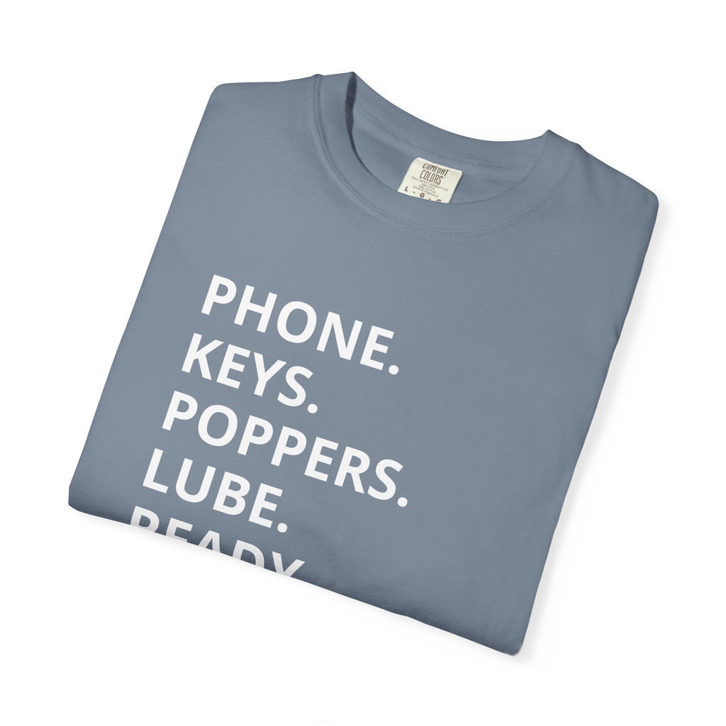 LGBT "Phone. Keys. Poppers. Lube. Ready." T-shirt