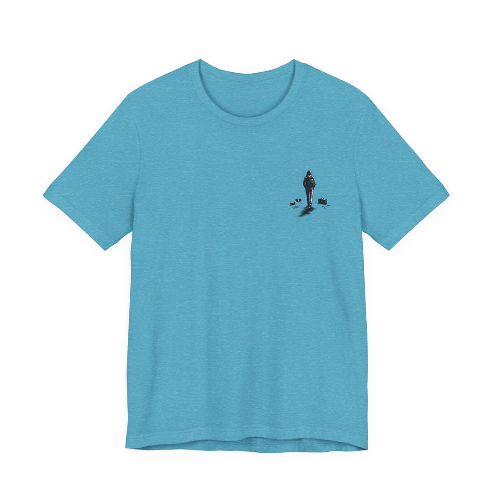 Knowing When to Leave Tee: "The Party, The Job, The Relationship" Minimal Back-Print T-Shirt